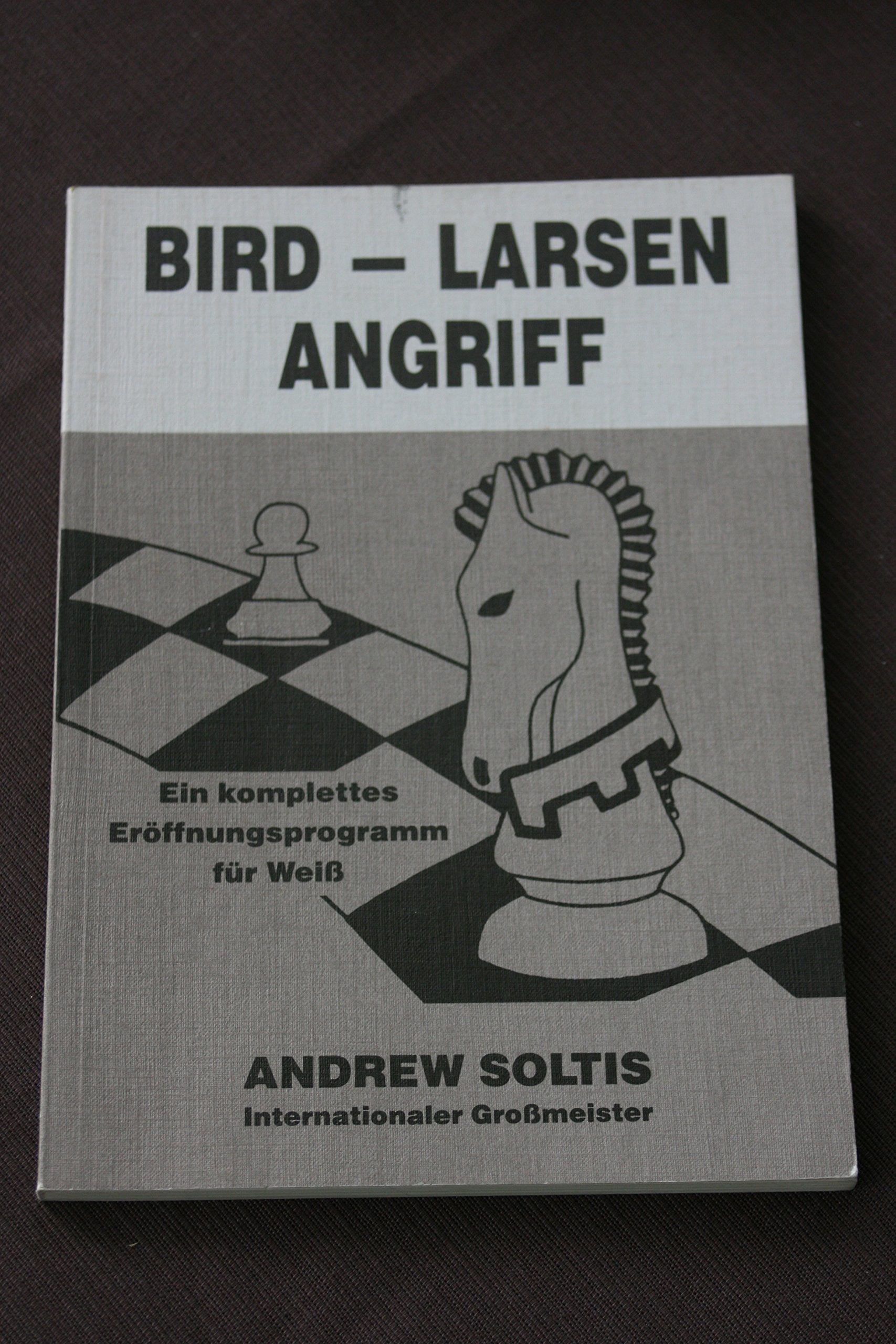 Bird-Larsen Angriff. Ein komplettes Eröffnungsprogramm für Weiss Books