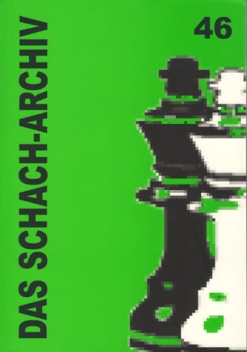 Das Schach-Archiv 46 Books