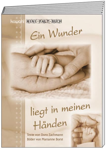 Ein Wunder liegt in meinen Händen: Kawohl-Falt-Buch Health, Nutrition & Fitness