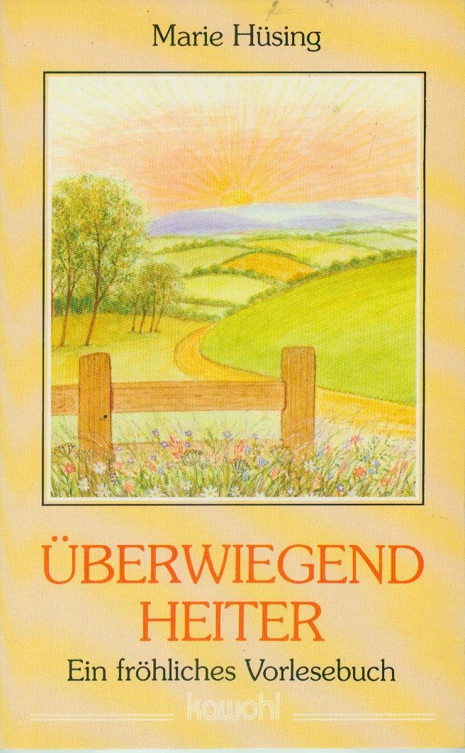 Product Image: Überwiegend Heiter: Ein fröhliches Vorlesebuch