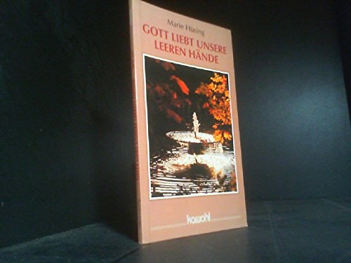 Gott liebt unsere leeren Hände: Bibelworte und Gebete Books