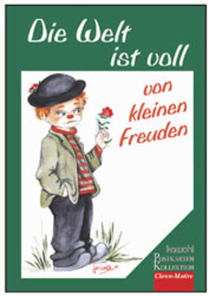 Die Welt ist voll von kleinen Freuden: Postkartenbuch mit Clown-Motiven Lifestyle