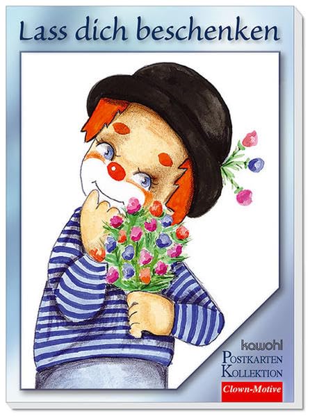 Lass dich beschenken: Postkartenbuch mit Clownmotiven und christlichen Texten Lifestyle