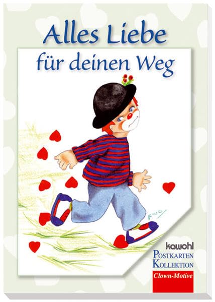 Alles Liebe für deinen Weg: Kawohl-Postkarten-Buch Religion & Esotericism