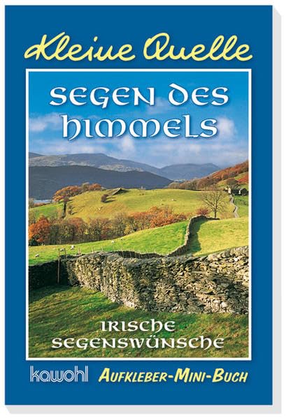 Segen des Himmels: Aufkleber-Mini-Buch mit Motiven aus Irland Religion & Esotericism