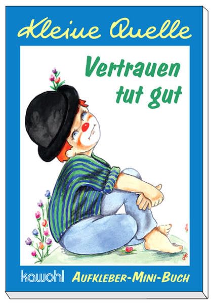 Vertrauen tut gut: Aufkleber-Mini-Buch mit Clownmotiven Lifestyle