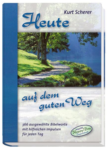 Heute auf dem guten Weg Religion & Esotericism