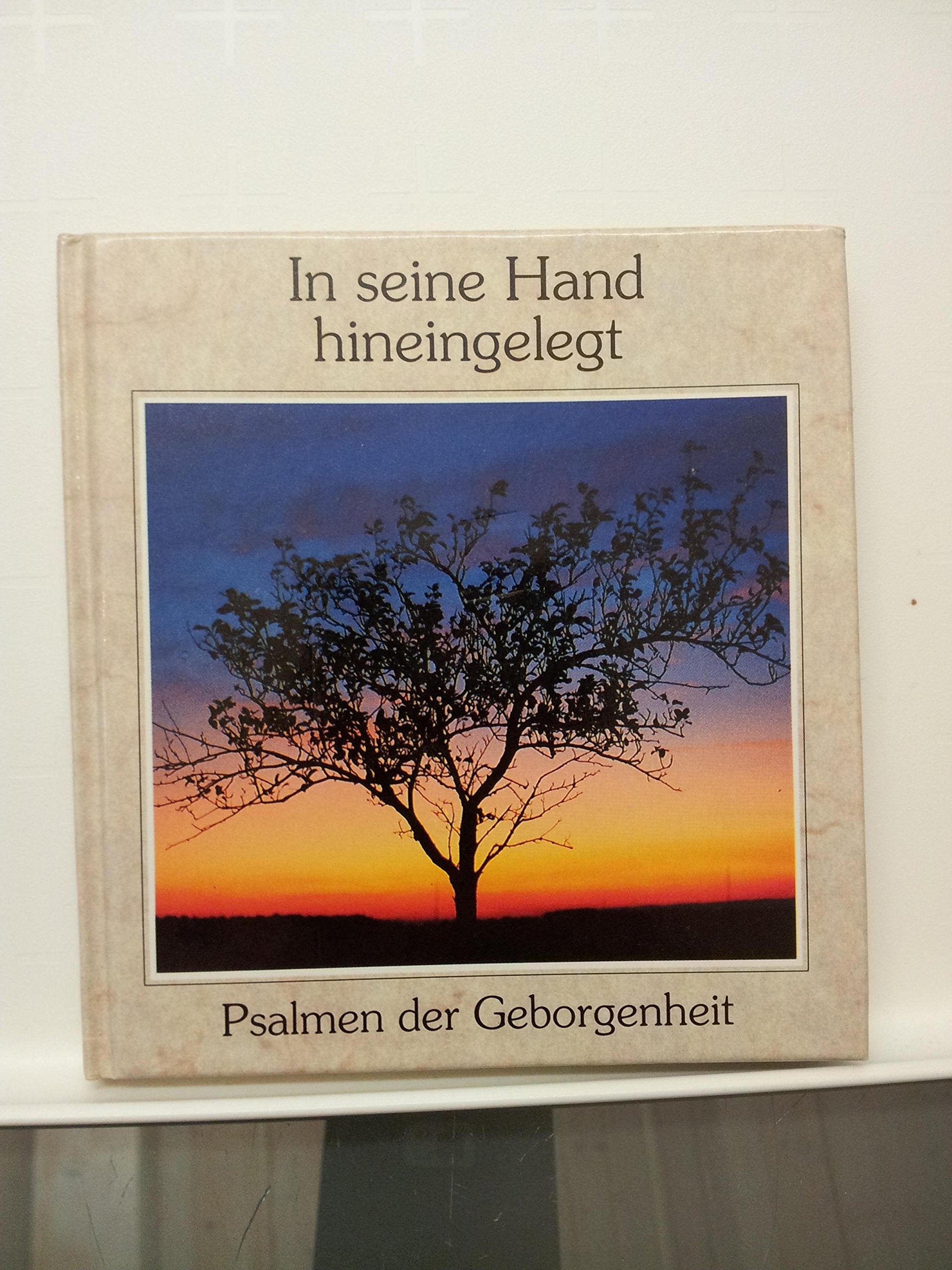 In seine Hand hineingelegt: Psalmen der Geborgenheit Books