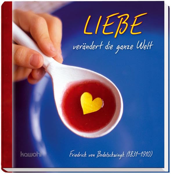 Liebe verändert die ganze Welt: Zum 100. Todesjahr Religion & Esotericism