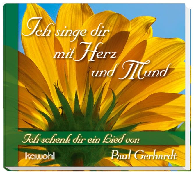 Ich singe dir mit Herz und Mund: Ich schenk dir ein Lied von Paul Gerhardt Religion & Esotericism