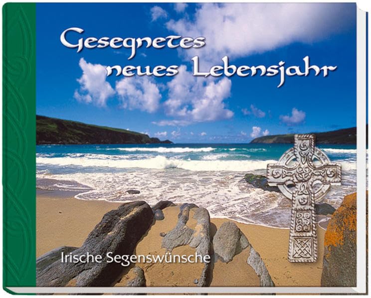 Gesegnetes neues Lebensjahr: Irische Segenswünsche Religion & Esotericism