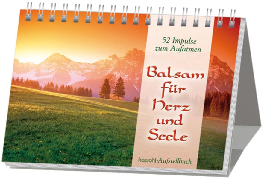 Balsam für Herz und Seele: 52 Impulse zum Aufatmen Religion & Esotericism