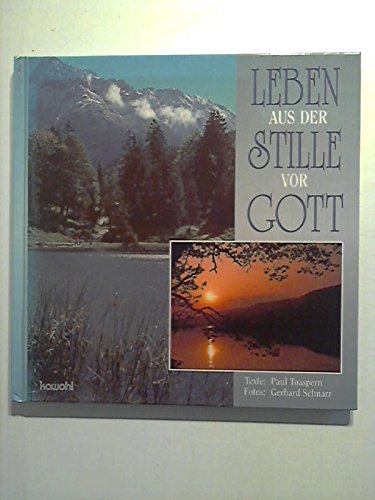 Leben aus der Stille vor Gott Lifestyle