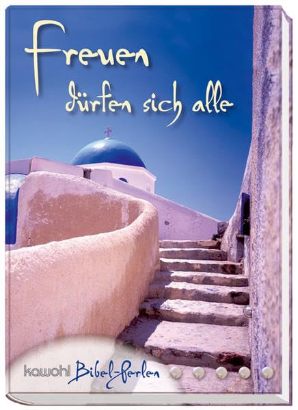 Freuen dürfen sich alle: Kawohl-Bibel-Perlen Religion & Esotericism