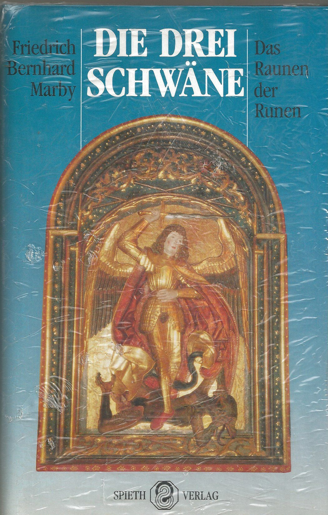 Die drei Schwäne: Von einer stillen Schwanenbucht . . . und von der alten heiligen Ordnung entsprechend der Entelechie des Alls, sowie der Entfaltung ... Erlebnisse, Übungen, Erfahrungen u. Erfolge Religion & Esotericism