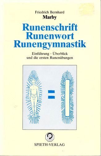 Marby-Runen-Bücherei, Bd.1/2, Runenschrift, Runenwort, Runengymnastik Religion & Esotericism