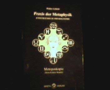 Praxis der Metaphysik. Metoposkopie - Stirn-Linienkunde Religion & Esotericism