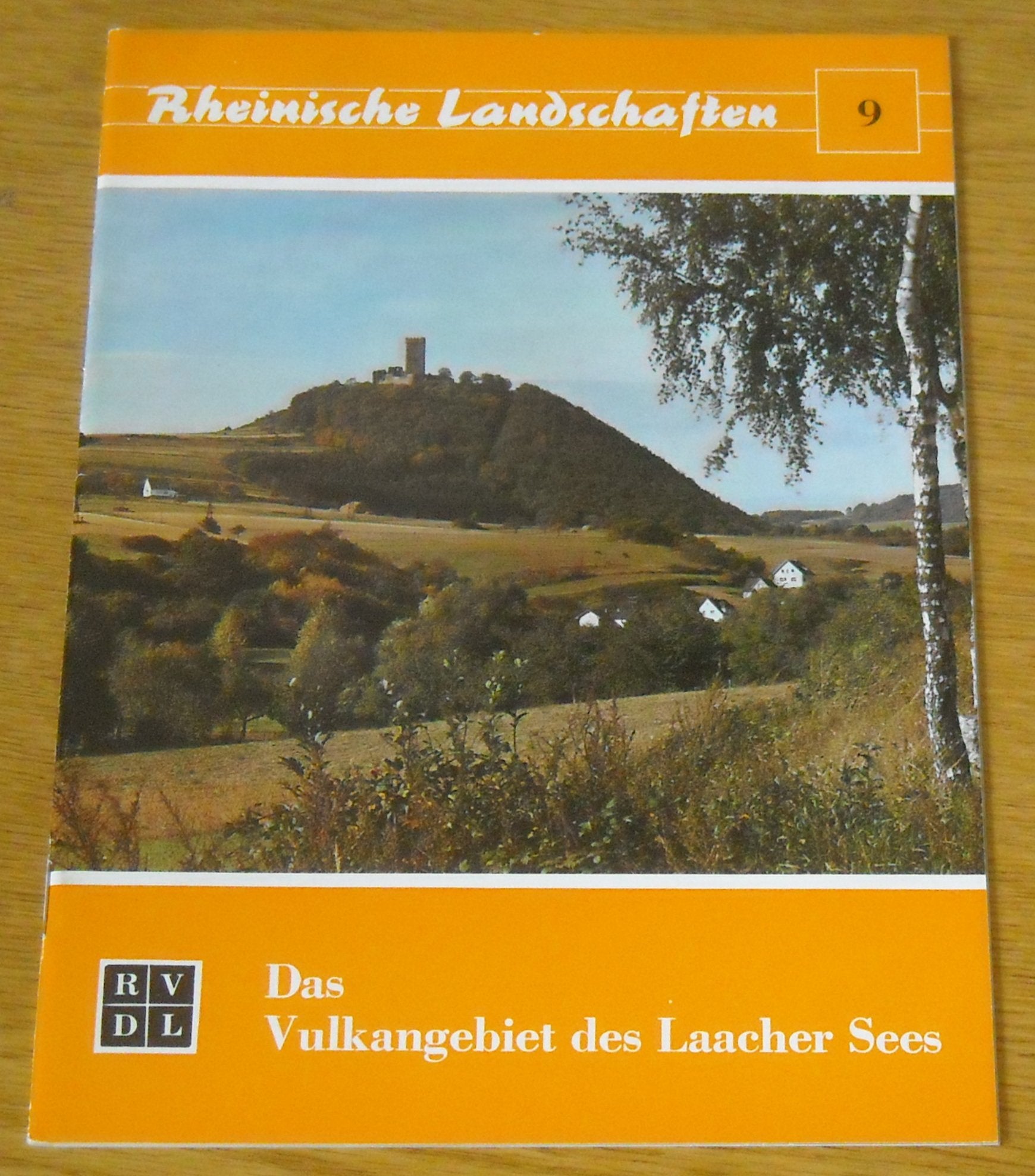 Das Vulkangebiet Des Laacher Sees. Rheinische Landschaften. Schrftenreihe Für Naturschutz Und Landschaftspflege Heft 9 Books
