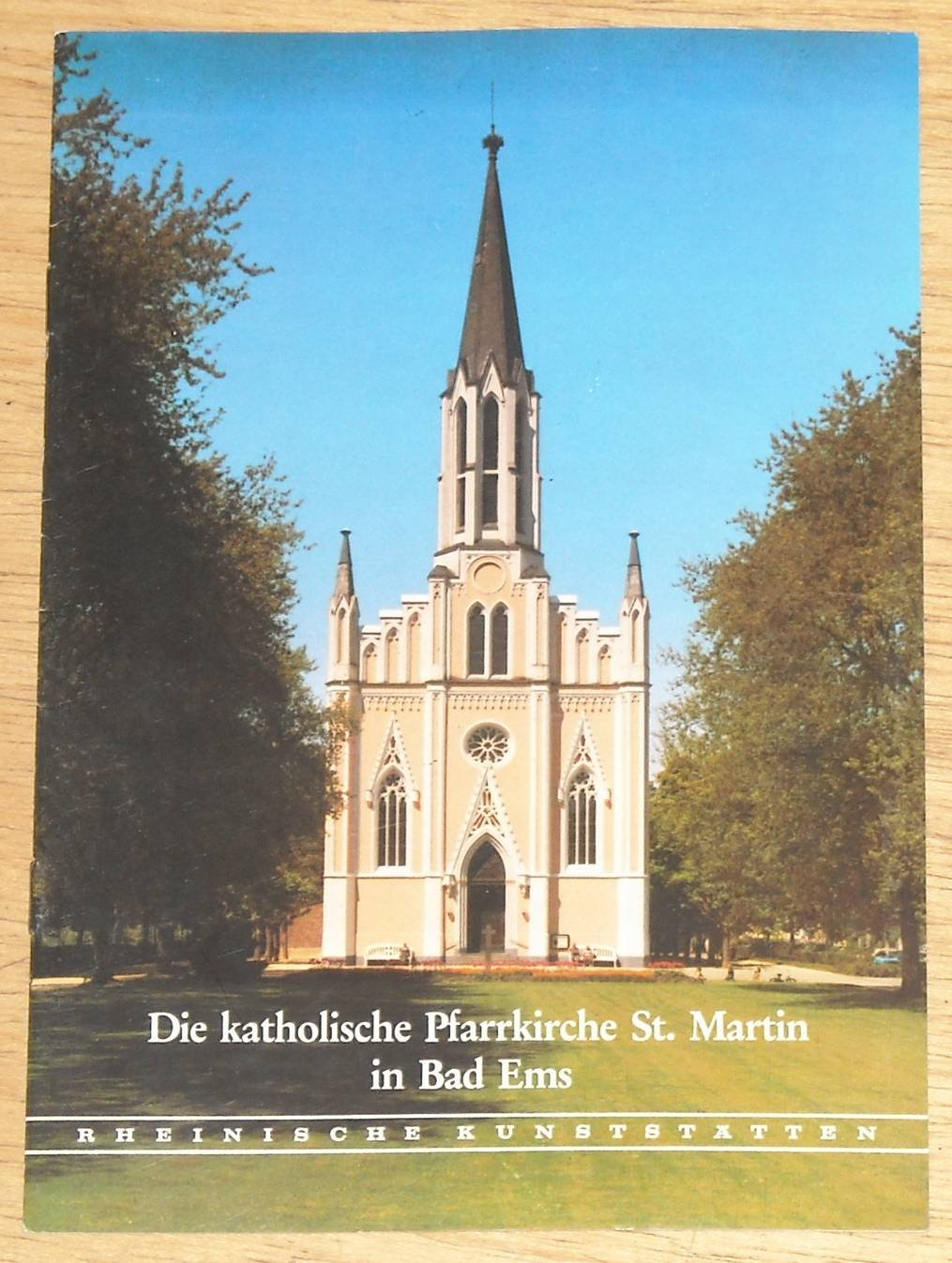 Die katholische Pfarrkirche St. Martin in Bad Ems (Rheinische Kunststätten Heft 251) Books