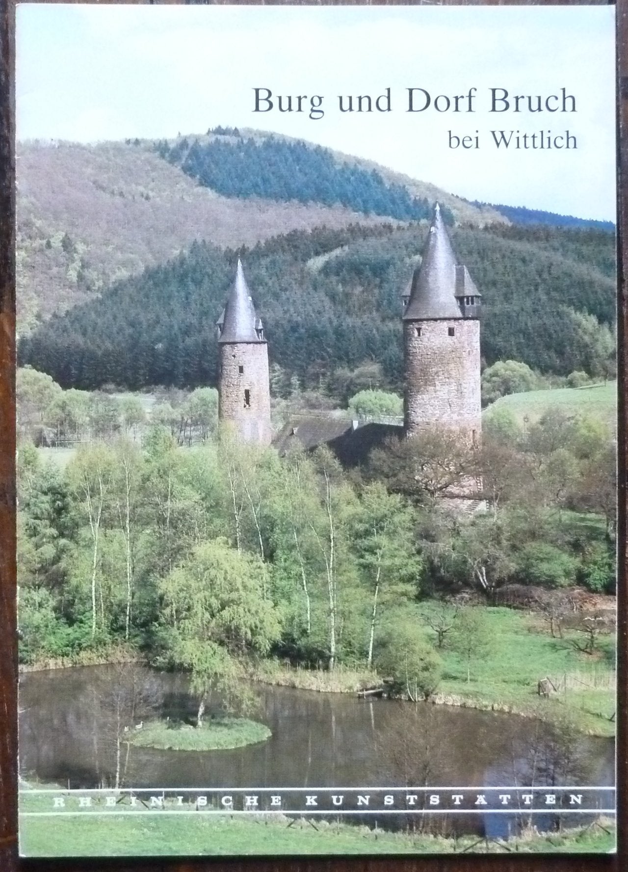 Burg und Dorf Bruch bei Wittlich (Rheinische Kunststätten) Books