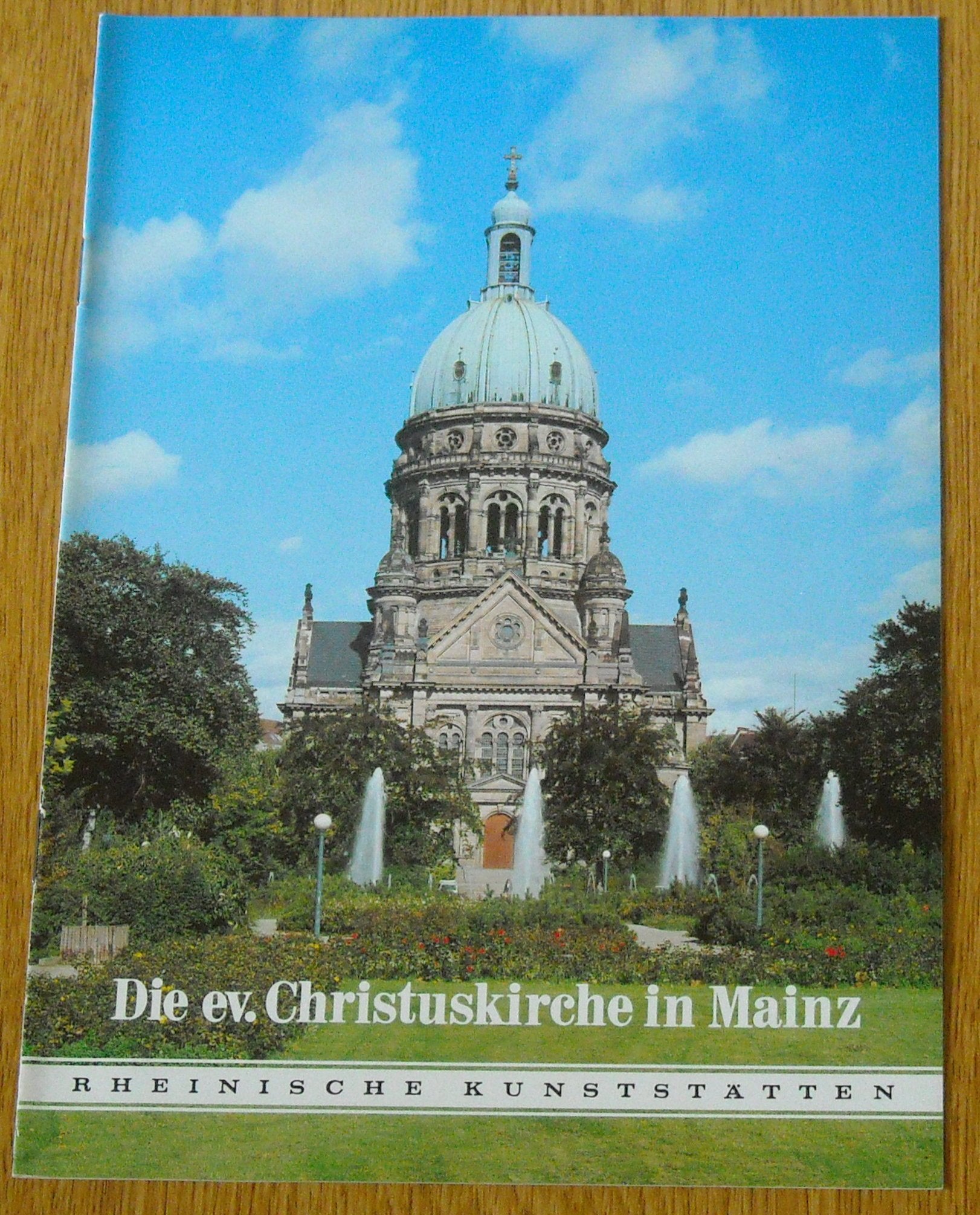 Die evangelische Christuskirche in Mainz (Rheinische Kunststätten) Business & Technology