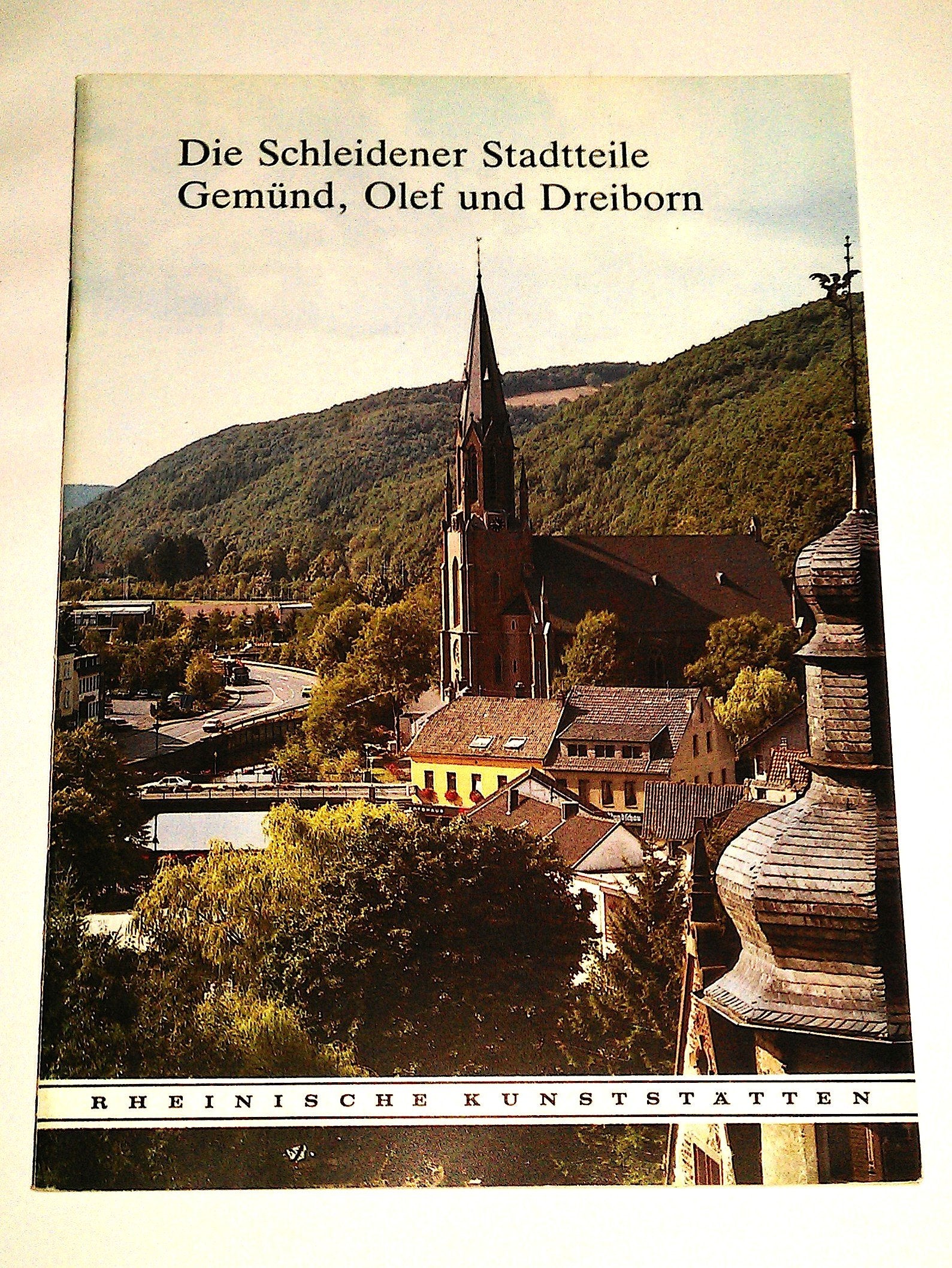 Die Schleidener Stadtteile Gemünd, Olef und Dreiborn Architecture