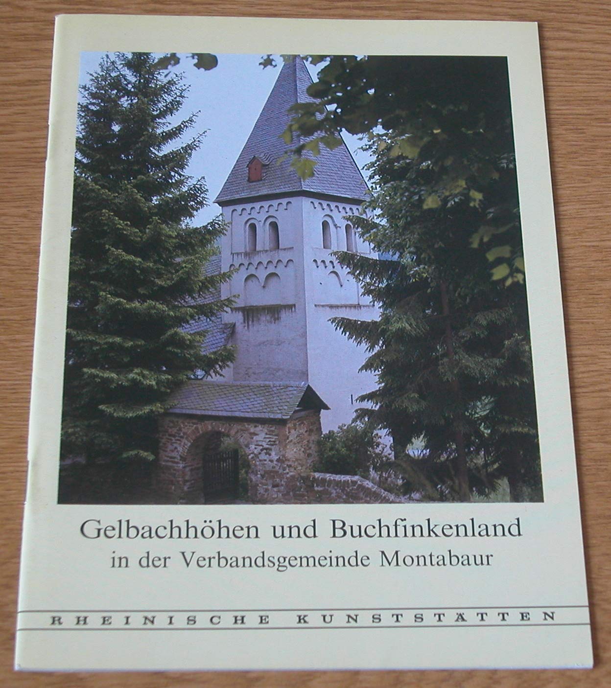 Gelbachhöhen und Buchfinkenland in der Verbandsgemeinde Montabaur Books