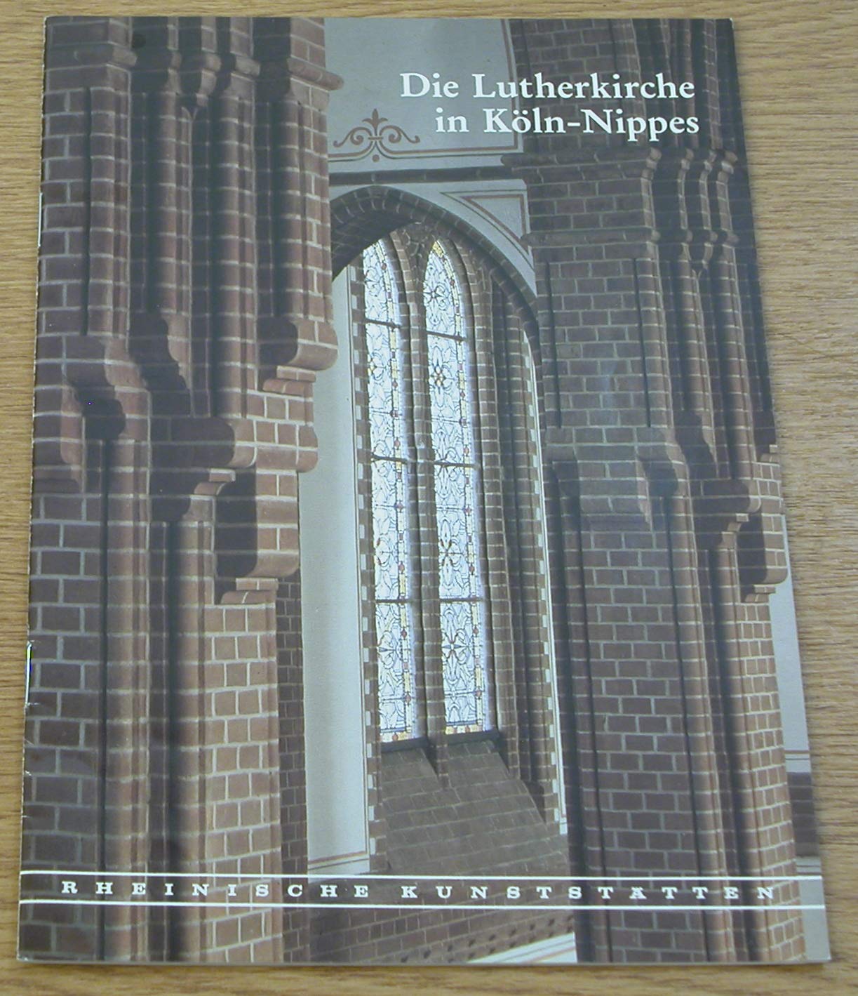 Die Lutherkirche in Köln-Nippes (Rheinische Kunststätten) Business & Technology