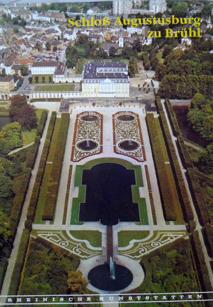 Schloss Augustusburg zu Brühl (Rheinische Kunststätten) Architecture