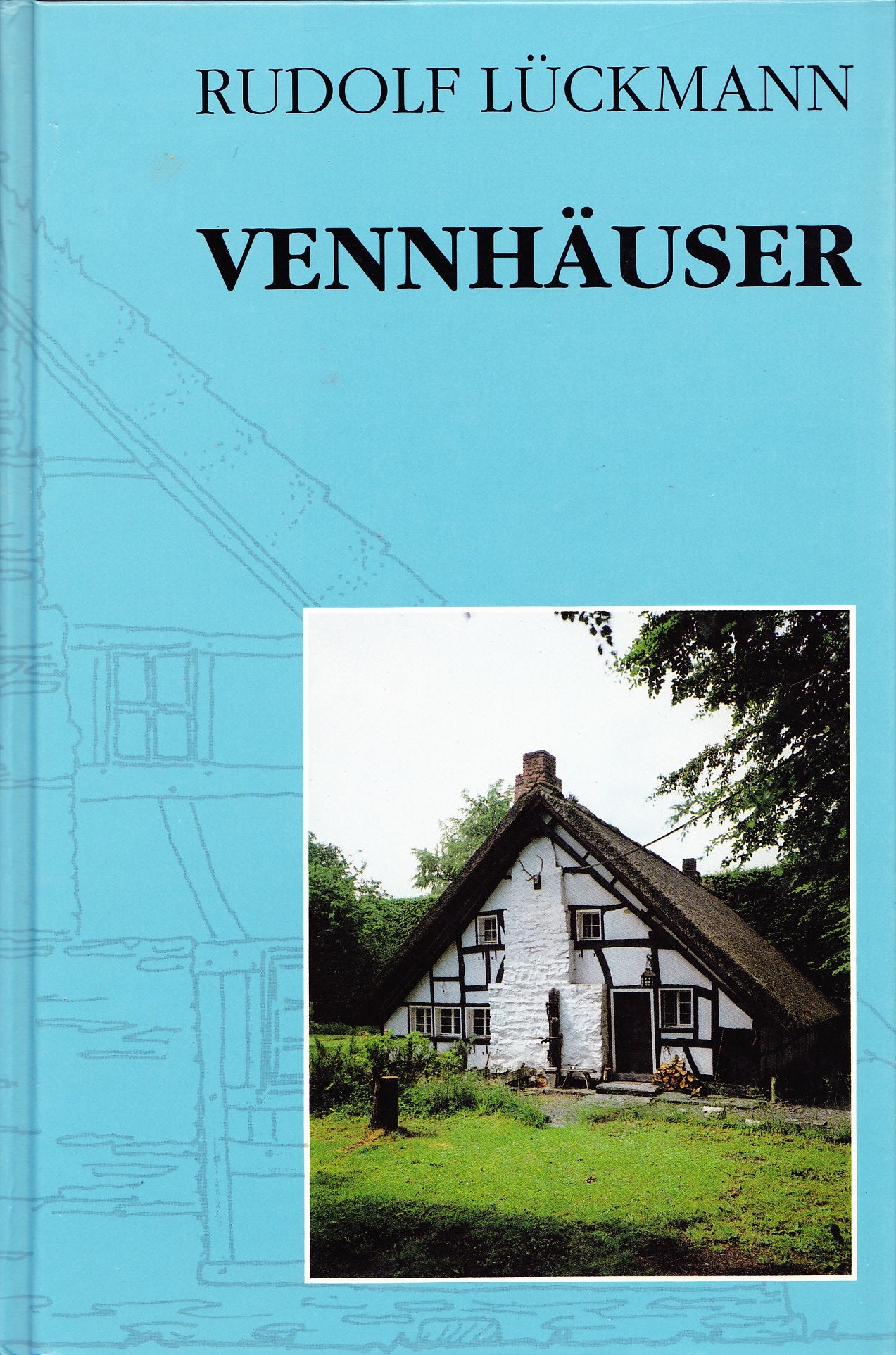 Vennhäuser (Beiträge zur Heimatpflege im Rheinland) Books
