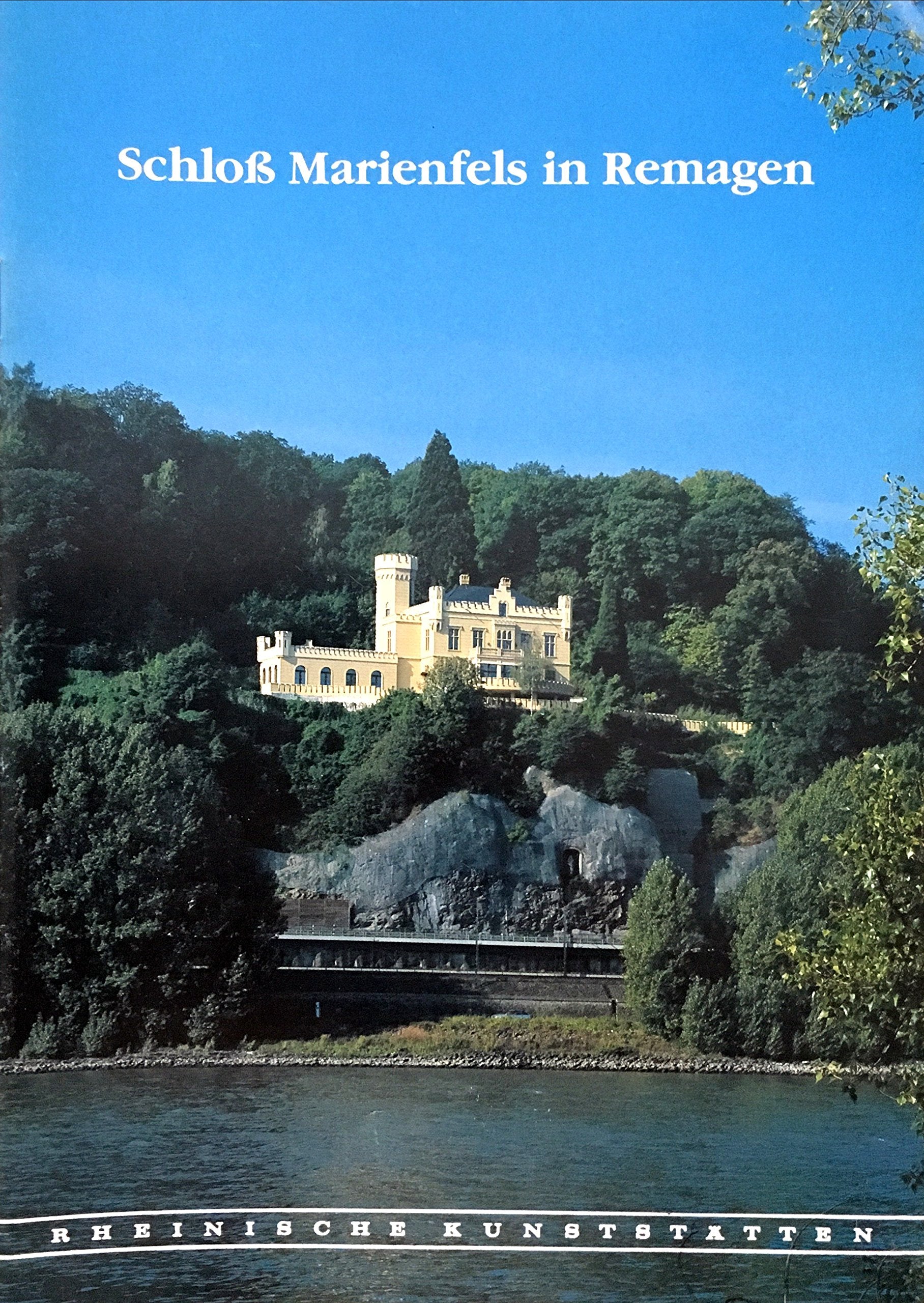 Schloss Marienfels in Remagen - Paul-Georg Custodis book