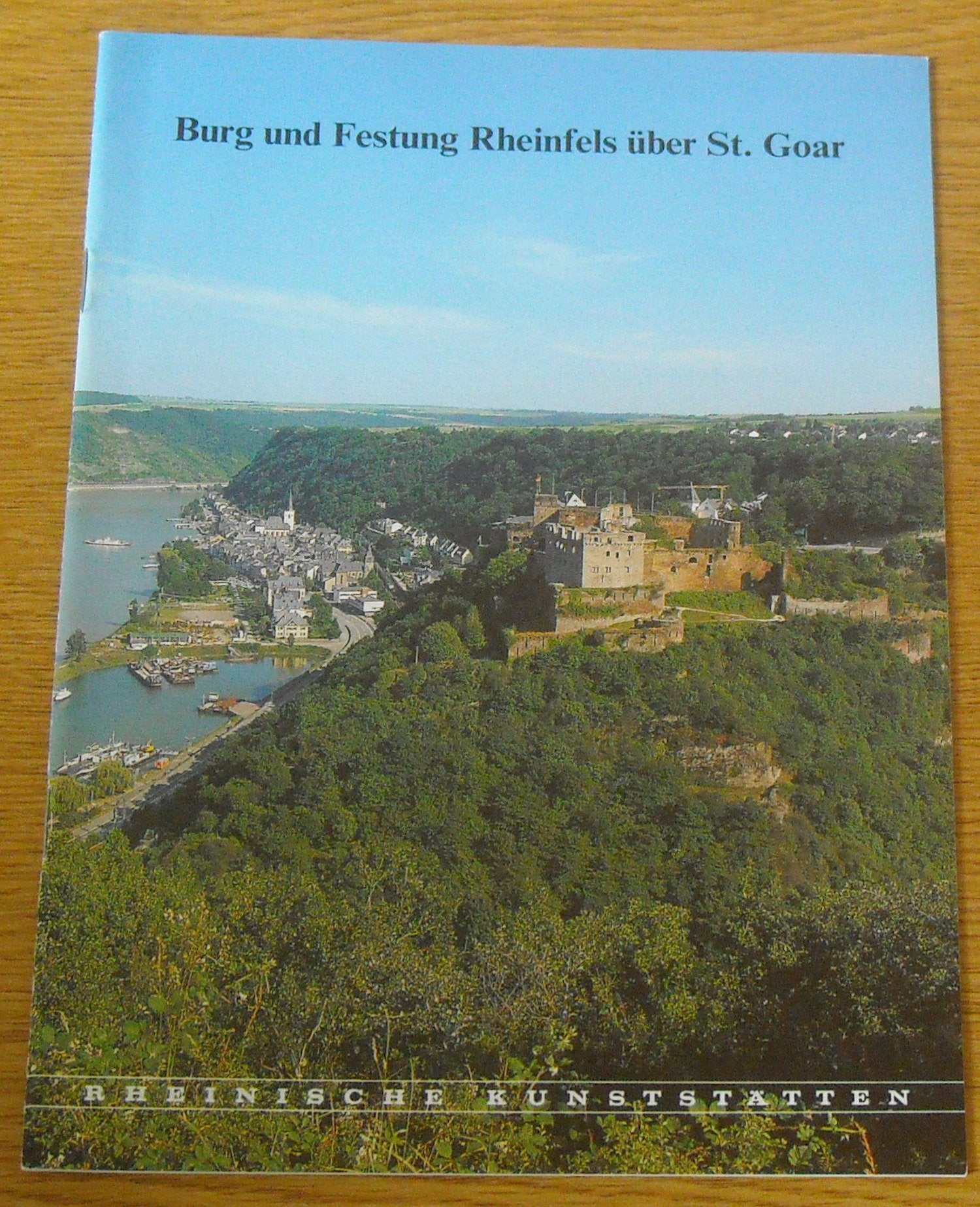 Burg und Festung Rheinfels über St. Goar (RHEINISCHE KUNSTSTÄTTEN (Heft 390)) Books