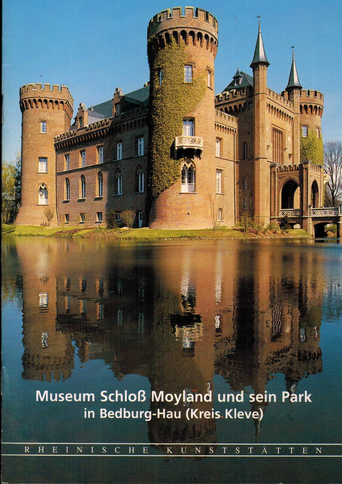 Museum Schloss Moyland und sein Park in Bedburg-Hau (Kreis Kleve) (Rheinische Kunststätten) Business & Technology