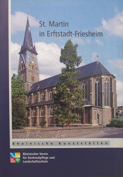 St. Martin in Erftstadt-Friesheim (Rheinische Kunststätten) Architecture