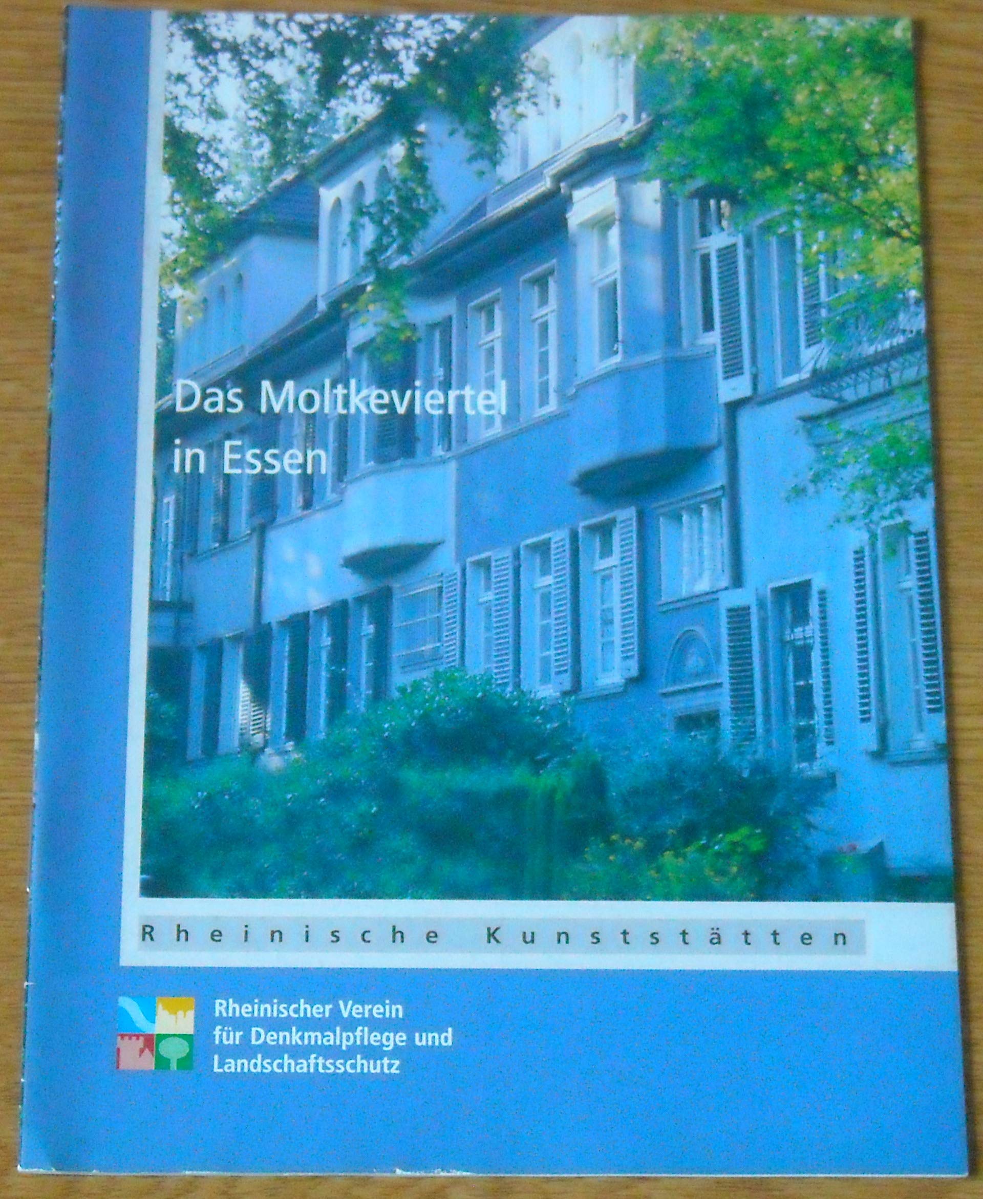 Das Moltkeviertel in Essen (Rheinische Kunststätten) Books