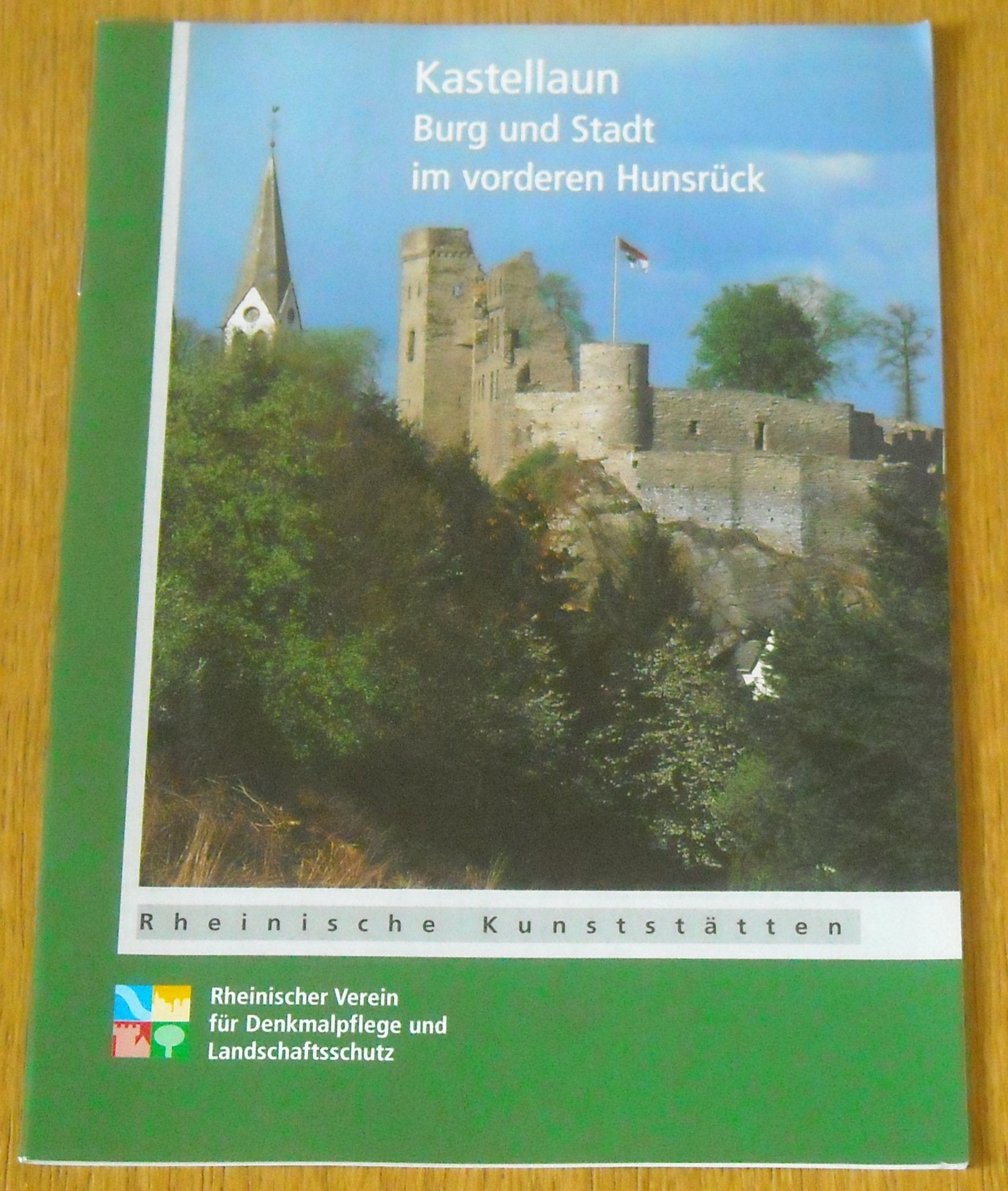 Kastellaun: Burg und Stadt im vorderen Hunsrück (Rheinische Kunststätten) Architecture