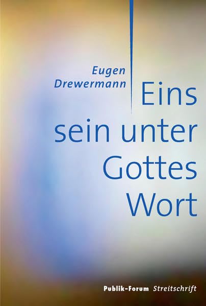 Eins sein unter Gottes Wort Religion & Esotericism