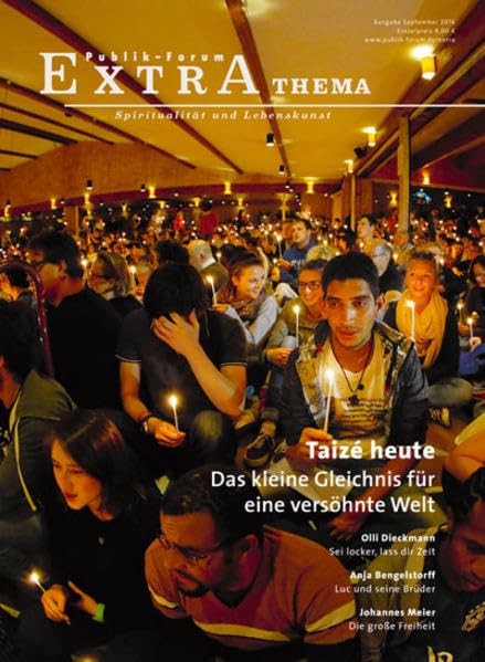 Taizé heute - Das kleine Gleichnis für eine versöhnte Welt book