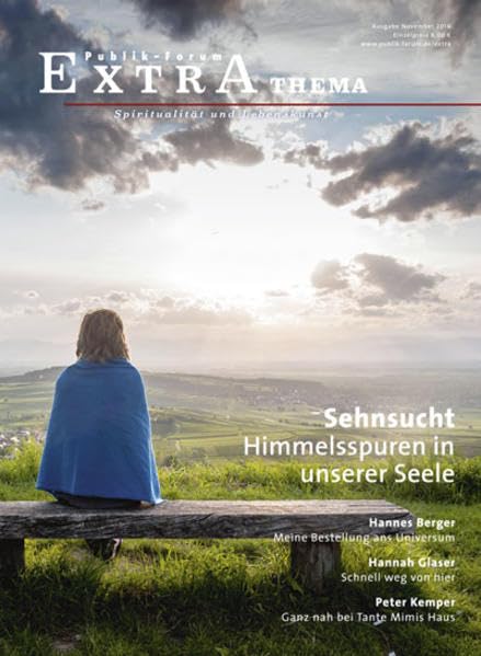 Sehnsucht. Himmelsspuren in unserer Seele (Publik-Forum Extra) Religion & Esotericism