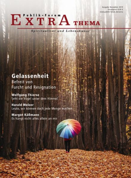 Gelassenheit. Befreit von Furcht und Resignation: 122 book