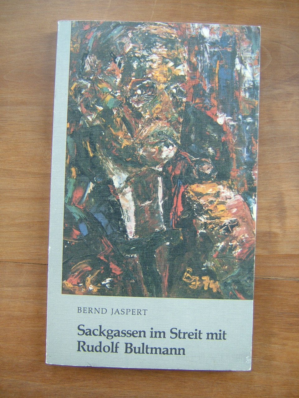 Sackgassen im Streit mit Rudolf Bultmann. Hermeneutische Probleme der Bultmannrezeption in Theologie und Kirche Politics & Society