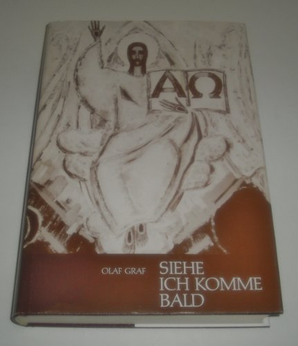 Siehe, ich komme bald! Erwägungen zur Offenbarung des Johannes. Books