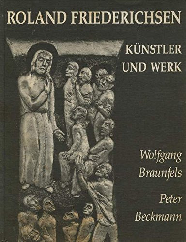 Roland Friedrichsen: Künstler und Werk Books