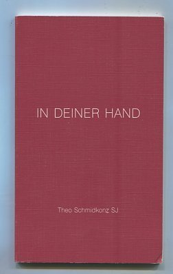 In deiner Hand Religion & Esotericism