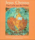 Jesus Christus - Das Licht aus der Höhe: Verkündigung, Glaube, Feier des Herren-Mysteriums in der orthodoxen Kirche Politics & History