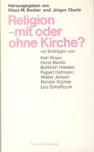 Religion - mit oder ohne Kirche Books