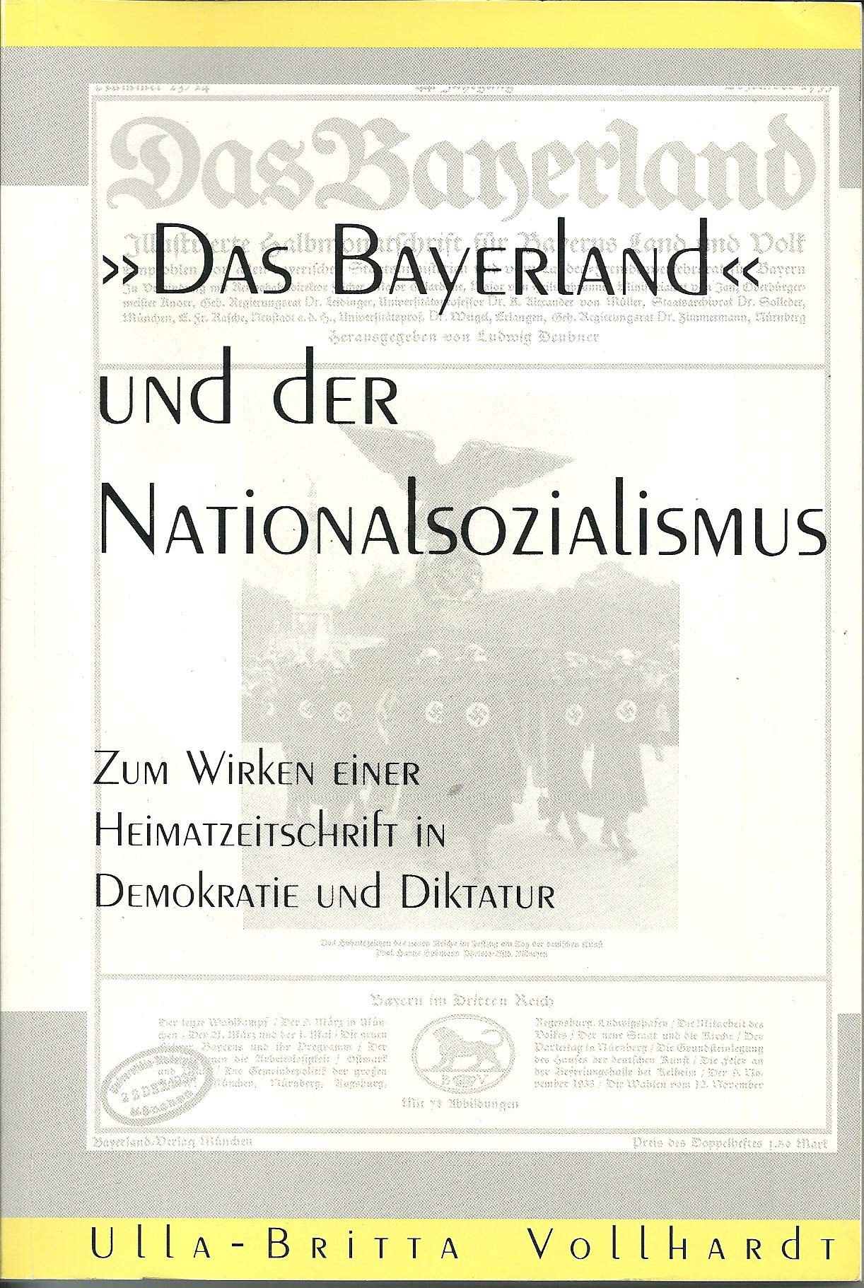"Das Bayerland" und der Nationalsozialismus German history