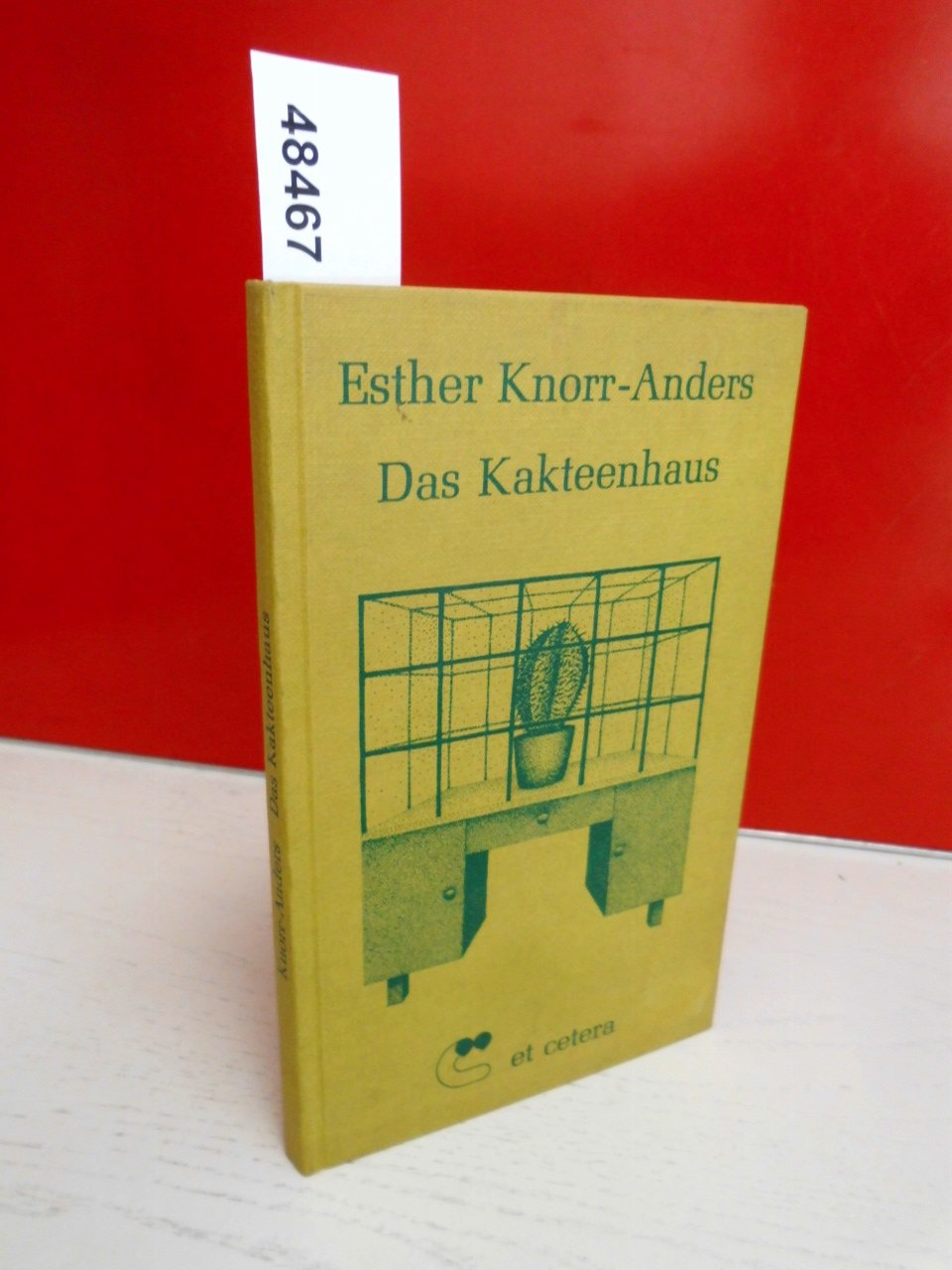 Das Kakteenhaus - Psychogramme... Books