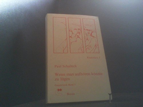 Wenn man aufhören könnte zu lügen. Rückblick 5 Books