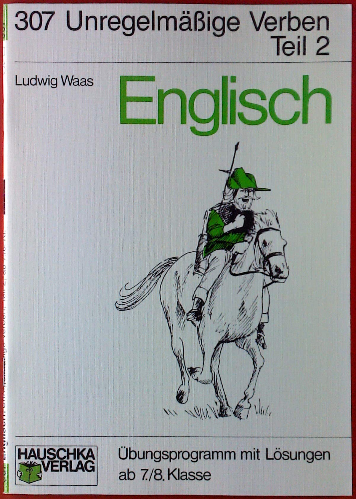 K.T. (Hauschka Lernprogramme und Trainingsbücher: Englisch) Books